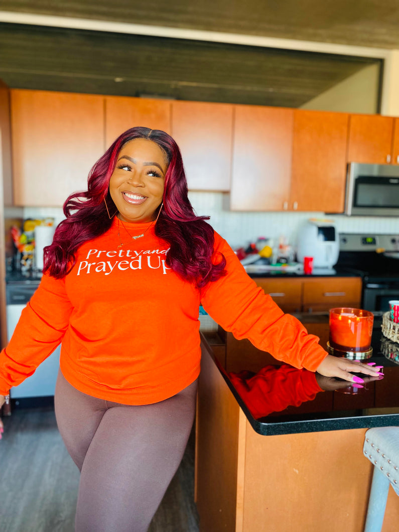 Pretty & Prayed Up Logo ORANGE Sweatshirt